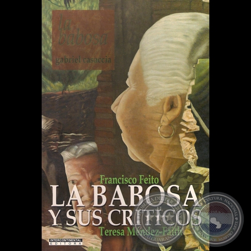 LA BABOSA Y SUS CRÍTICOS (TERESA MÉNDEZ FAITH) - Tapa de ENRIQUE COLLAR